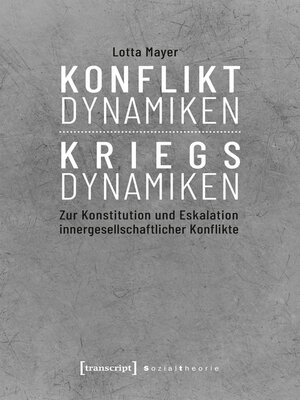 cover image of Konfliktdynamiken – Kriegsdynamiken